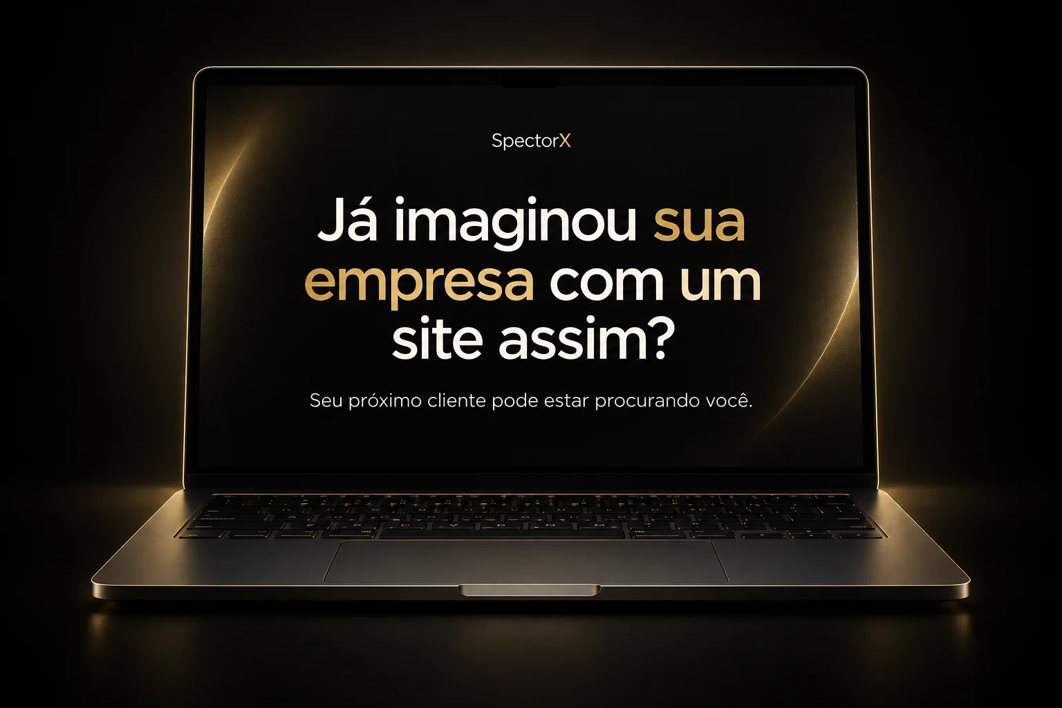 SpectorX: Já imaginou sua empresa com um site assim? Seu próximo cliente pode estar procurando você.